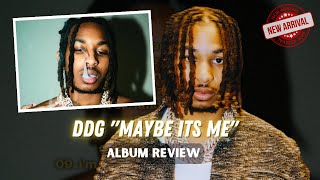 DDG "Maybe It's Me" Album *NEW* Music Review