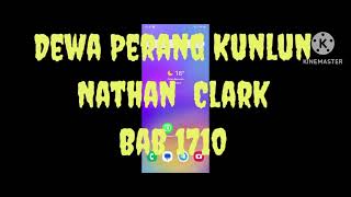 Dewa Perang Kunlun Nathan Clark Bab 1709-1710