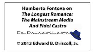 Audio Interview: Humberto Fontova on the MSM and Fidel Castro