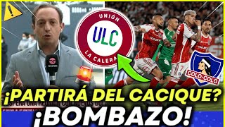 🚨¡PARTIRÁ DEL CACIQUE!? 💥¡BUSCAN FICHAR A UN DELANTERO DE COLO-COLO! ULTIMAS NOTICIAS DE HOY