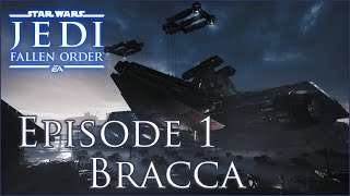 Episode 1: Bracca - No Damage Tutorial - Star Wars Jedi Fallen Order - Teach Me How