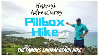 Hawaii Adventure pt.5 The Pillbox Hike