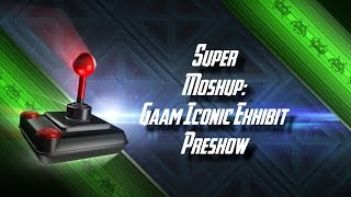 Super Moshup: GAAM Iconic Exhibit Preshow