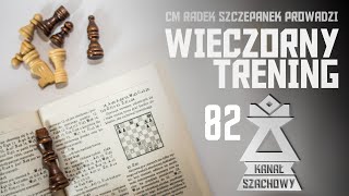 Szachy. Taktyka atak na 2800, potem partie z widzami 10+.0 Wieczorny trening na "lichess.org"