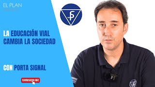 La Educación Vial es Fundamental | Entrevista con Porta Signal