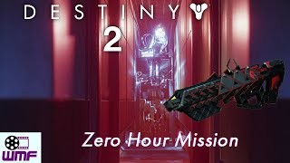 Destiny 2. Into the light - Reset and Zero hour Mission