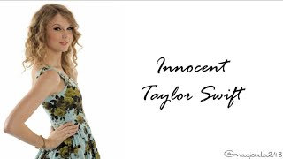 Taylor Swift - Innocent Official Lyrics Video