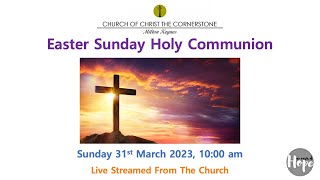 2024-03-31 - Easter Sunday Holy Communion