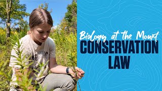 Biology at the Mount | Conservation Law