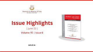 Highlights - June '22 Issue | Medical Law Cases - For Doctors