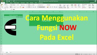 Cara Menggunakan Fungsi NOW Pada Excel - Compute Expert