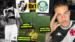 PÊNALTI ANULADO E MAIS UM ERRO GRAVE DO RAYAN! I VASCO 0 X 1 PALMEIRAS