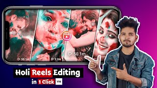 100% Viral Reels Editing Hindi | होली Reels बनाये बस अपना फ़ोटो Add करके ! 2022 Holi Special Reels