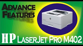 HP LaserJet M402 advanced features. || M402dn, m402dw features demo || #tutorial #tutorials #how