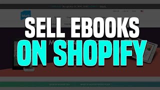 How to Sell eBooks on Shopify in 5 Steps