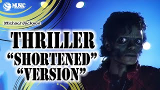 Michael Jackson - Thriller (Shortened Version) - 1080p• Full HD (REMASTERED UPSCALE)