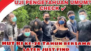 Uji Pengetahuan Umum Personil Later Just Find Check ✔ | DIRGAHAYU RI 76th! MERDEKA!