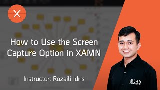 How to Use the Screen Capture Option in XAMN