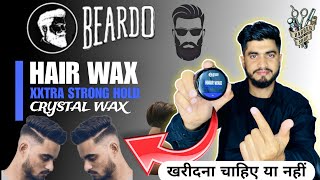 Beardo Xxtra Stronghold Hair Wax 50gm Review || Crystal Hair Wax || Hair Wax Men || Hair Styling Wax