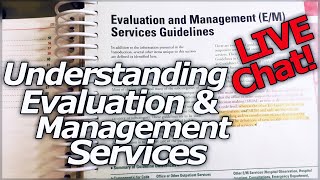 Understanding Evaluation & Management Services: Office and Outpatient Visits (Medical Coding)