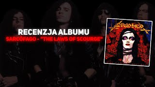 Zarąbiste Riffy czyli Stary Dobry Black Metal/ Recenzja Albumu Sarcófago "The Laws Of Scourge"