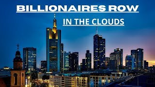 IN THE CLOUDS - BILLIONAIRES ROW - DRONE 4K