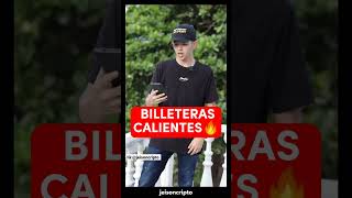 BILLETERAS CALIENTES