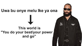 Phyno ft. Hushpuppi - Nwoke Esike (Interlude) Lyrics Translation and Explanation