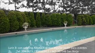 Lurin 8 con catering Adonai Eventos alquiler de jardin para eventos