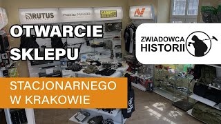 Otworzyłem SKLEP STACJONARNY z wykrywaczami W KRAKOWIE! - Zwiadowca Historii Sklep dla ludzi z pasją