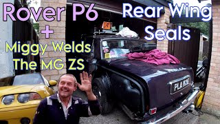 Rover P6 Inner wing seals + Yellow ZS has more welding by Miggy !