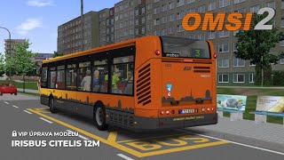 OMSI 2 #062 [CZ] Kojetice 2.0 » 3 | Irisbus Citelis 12M (VIP úprava) NO DOWNLOAD