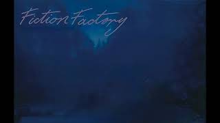 Fiction Factory - Feels Like Heaven