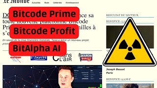 Bitcode Profit Bitcode Prime Bitaplha AI avis Arnaque ?