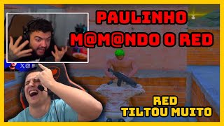 RED TILTOU MUITO COM PAULINHO M4M4NDO ELE KKK