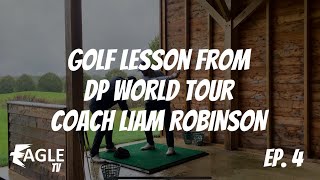 Golf Lesson From DP World Tour Coach, Liam Robinson