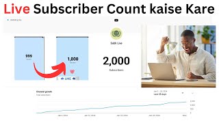 Live Subscriber kaise dekhe | Subscriber Count | Live Subscriber kaise dekhe  Mobile/Laptop |