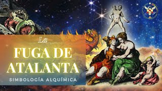 LA FUGA DE ATALANTA: Simbología Alquímica