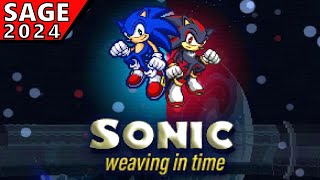 SONIC FAN GAME Sonic Weaving in Time Gameplay SAGE 2024