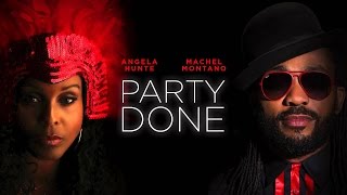 Angela Hunte ft. Machel Montano - Party Done