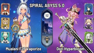 C0 Mualani Kachina F2P Vaporize | C6 Dori Hyperbloom Team | New Spiral Abyss 5.0 | Genshin Impact