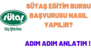 SÜTAŞ BURS BAŞVURUSU NASIL YAPILIR ! #eğitim #burs #bilgi