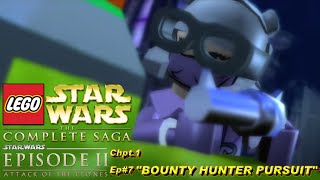 LEGO STAR WARS: THE COMPLETE SAGA | ATTACK OF THE CLONES | "BOUNTY HUNTER PURSUIT" | Chpt.1 | Ep#7