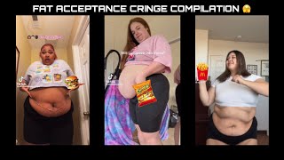 FAT ACCEPTANCE CRINGE COMPILATION #11 🤮