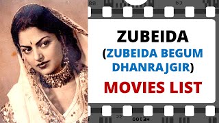 ZUBEIDA Movies List | ज़ुबैदा मूवीज लिस्ट