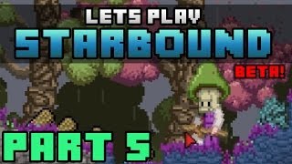 Lets Play Starbound Beta : Part 5 - Diamonds!! (Starbound Beta Lets Play / Playthrough)