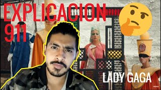 Lady Gaga - 911 (EXPLICACION + Opinion) ANALISIS