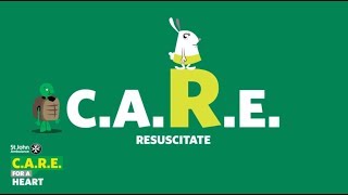 C.A.R.E. – Resuscitate (CPR) – St John Ambulance