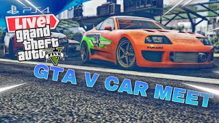 GTA V Online PS4 car meet live |Cruises|Car Ratings|Drag Races| #GTA5Online #stance #jdm #muscle