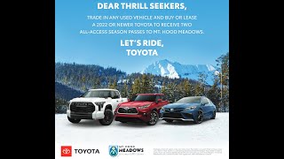 Toyota Season Pass Deal at Mt. Hood Meadows